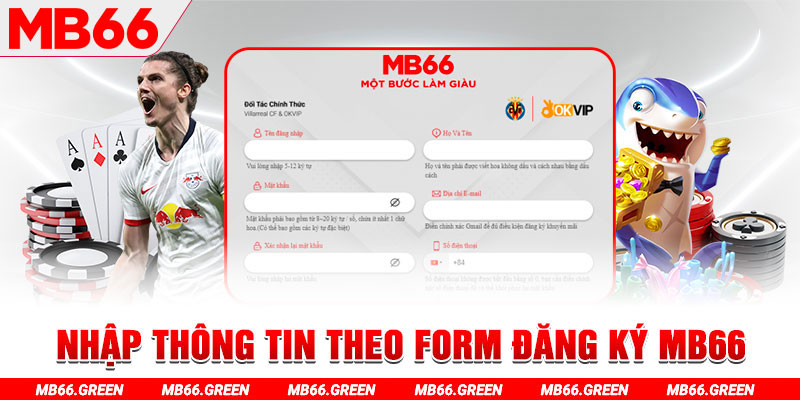 Nhập thông tin theo form đăng ký MB66
