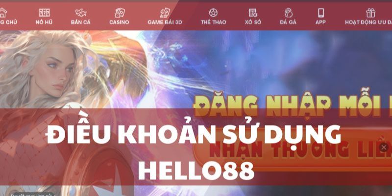 Điều kiện cần đảm bảo trước khi đăng ký Hello88