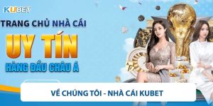 về chúng tôi kubet